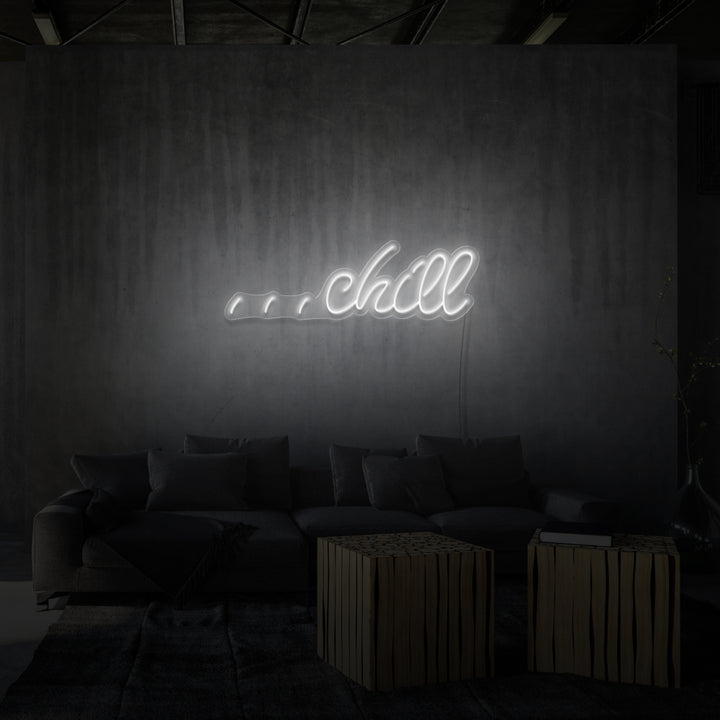 "CHILL" NEONSKYLT