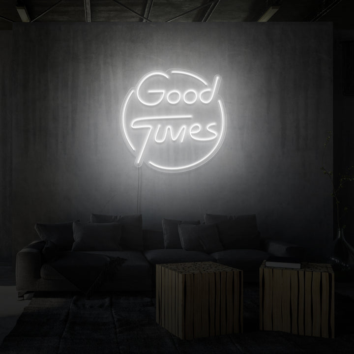 "GOOD TIMES" NEONSKYLT